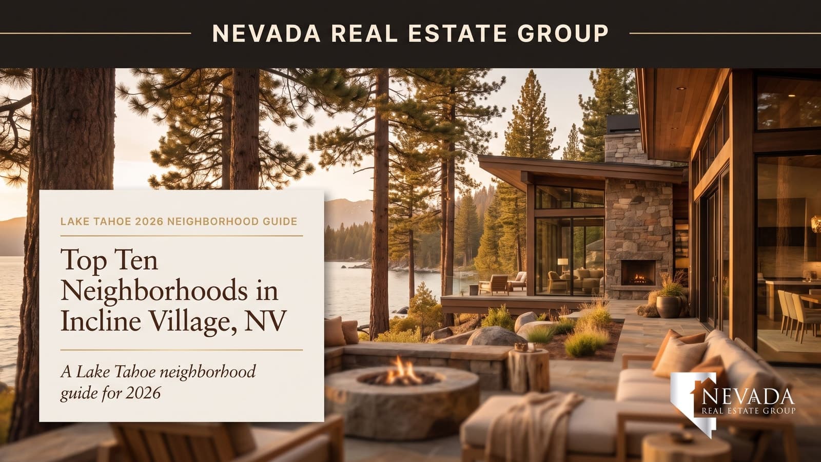 Incline Village Nevada neighborhoods with Lake Tahoe waterfront homes and Sierra Nevada mountains — top 10 neighborhoods guide 2026